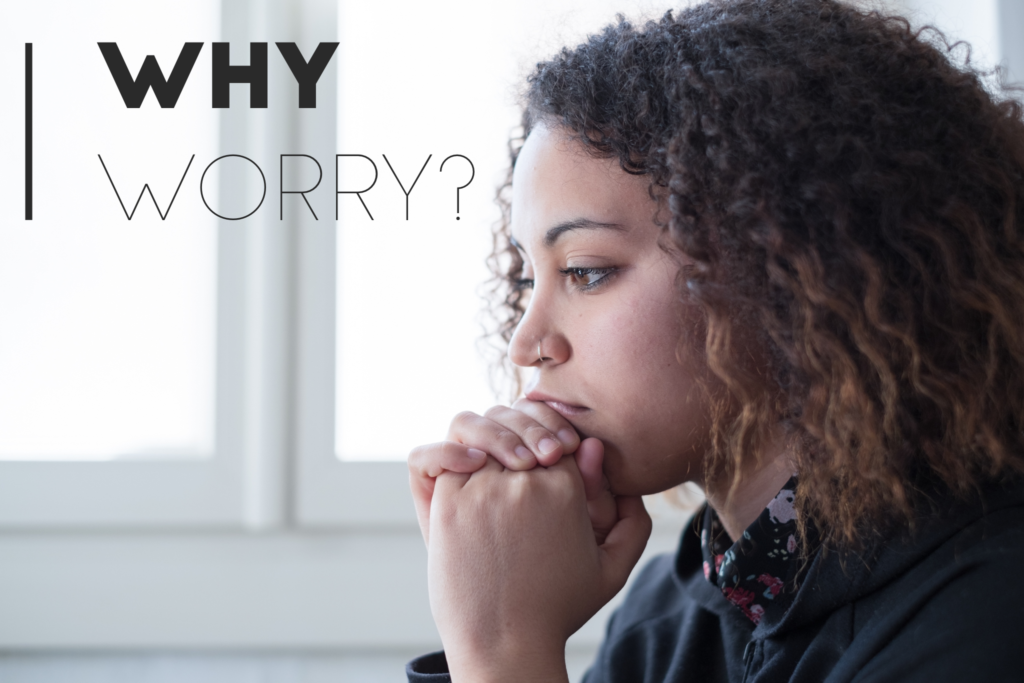 Why Worry Living Waters